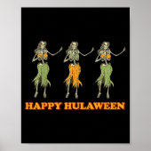 Happy Hulaween Hawaii Themed Halloween Skeleton Vi Poster (Voorkant)