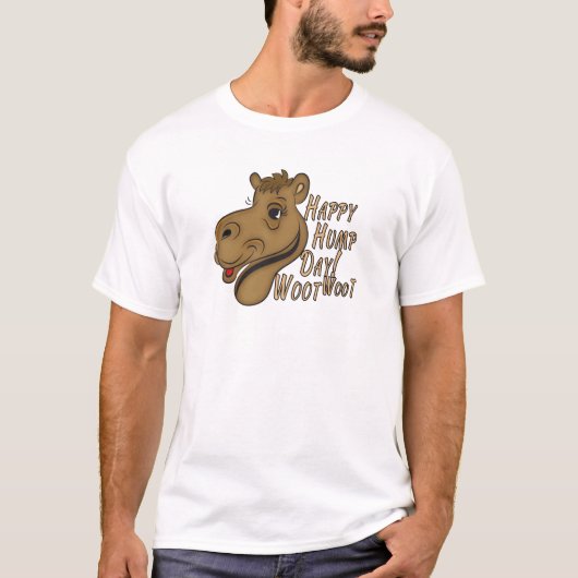Happy Hump Day Woot T-shirt (Voorkant)