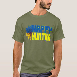 Happy Hunting shirt