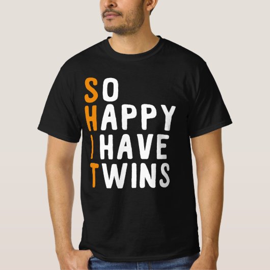 Happy I Have Twins T-shirt (Voorkant)