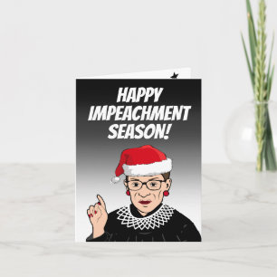 Happy Impeachment Season from RBG Kaart