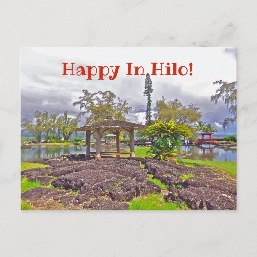 "HAPPY IN HILO" / LILIUOKALANI GARDENS BRIEFKAART (Voorkant)