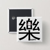 Happy in Kanji met Button (Voorkant /achterkant)