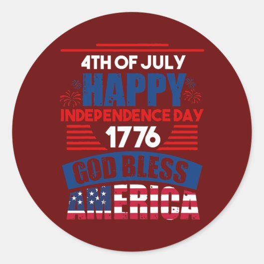 Happy Independance Day 1776 God Bless Amerika Ronde Sticker (Voorkant)
