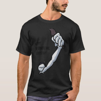 Happy International Artists Day T-shirt