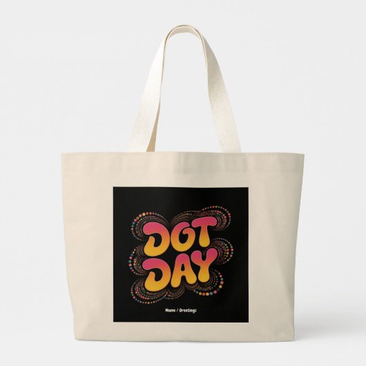 Happy International Polka Dot Day Vrouwen Meisjes  Grote Tote Bag (Achterkant)