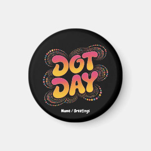 Happy International Polka Dot Day Vrouwen Meisjes Magneet