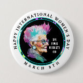 Happy International Women's Day 8 maart Grl Pwr Ronde Button 7,6 Cm (Voorkant)