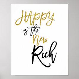 Happy is het nieuwe rijke citaat zwart/goud poster