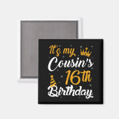 Happy Its My Cousins 16th Birthday 2009 16 Years O Magneet (Voorkant / Achterkant)