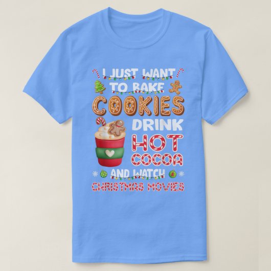 Happy Jolly Bake Cookies Hot Cocoa Funny Kerstmis T-shirt (Design voorkant)