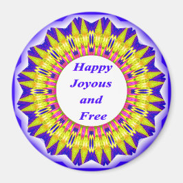 Happy Joyous en Free Magneet