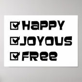 Happy Joyous Free Slogan Quote Fun Text Grafisch Poster (Voorkant)
