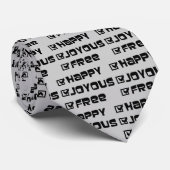 Happy Joyous Free Slogan Quote Fun Text Grafisch Stropdas (Opgerold)