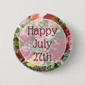 Happy Juli 27th Floral Happy Message Button (Voorkant)