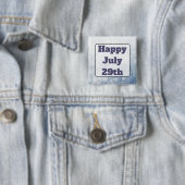 Happy June 29th Grey Happy Message Button (In situ)