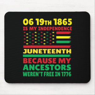 Happy Juneteenth is Mijn Onafhankelijkheidsdag Fre Muismat