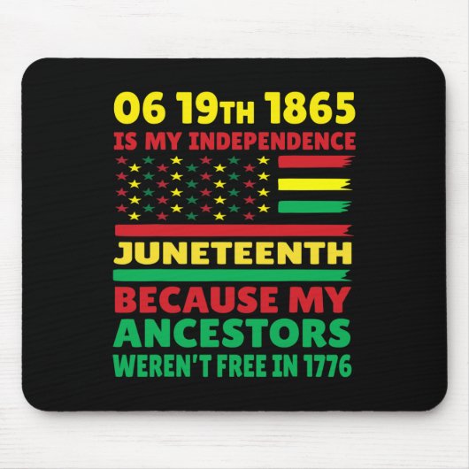 Happy Juneteenth is Mijn Onafhankelijkheidsdag Fre Muismat (Voorkant)