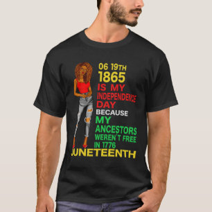 Happy Juneteenth is Mijn Onafhankelijkheidsdag Fre T-shirt