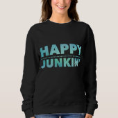 Happy Junkin Sweatshirt (Voorkant)