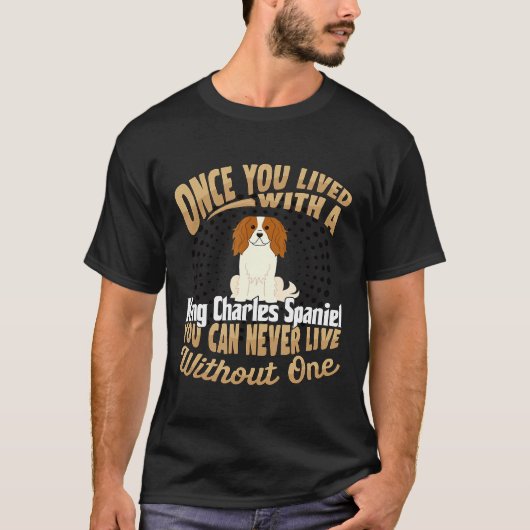 Happy King Charles Spaniel Dog Parent T-shirt (Voorkant)