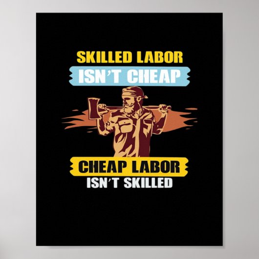 Happy Labor Day - Geschoolde arbeid is niet goedko Poster (Voorkant)