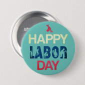 Happy Labor Day in rood wit blauw Ronde Button 7,6 Cm (Voorkant /achterkant)