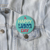 Happy Labor Day in rood wit blauw Ronde Button 7,6 Cm (In situ)