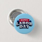 Happy Labor Day Patriotic American Worker Custom Ronde Button 3,2 Cm (Voorkant /achterkant)
