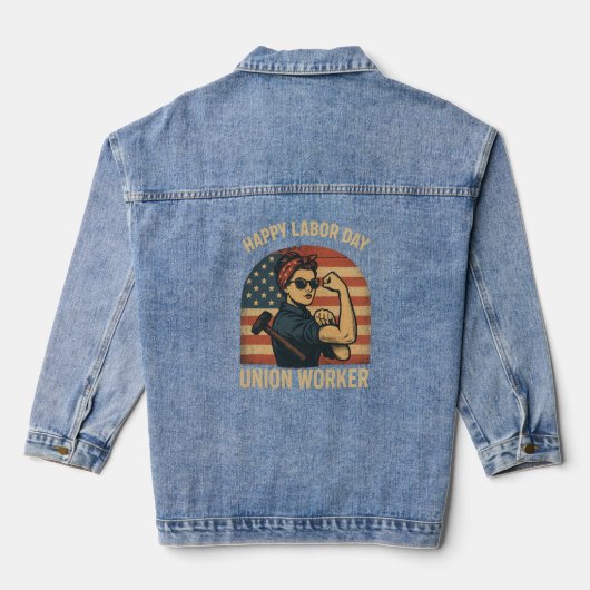 Happy Labor Day - Union Worker Denim Jacket (Achterkant)