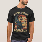 Happy Labor Day - Union Worker T-shirt (Voorkant)