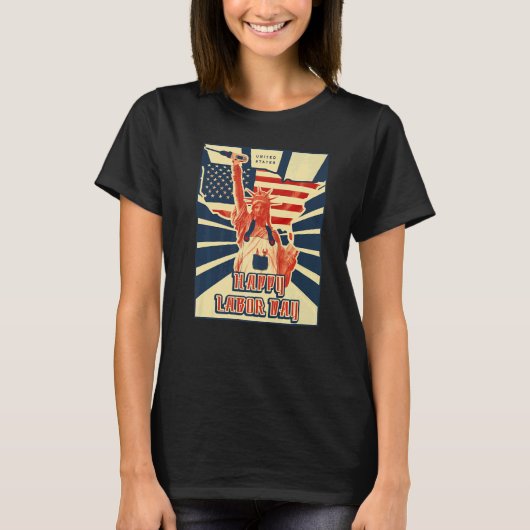 Happy Labor Day US flag statue of liberty T-shirt (Voorkant)