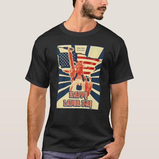 Happy Labor Day US flag statue of liberty T-shirt (Voorkant)