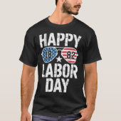 Happy Labor Day Zonnebril 1882 Amerikaanse vlag Ma T-shirt (Voorkant)