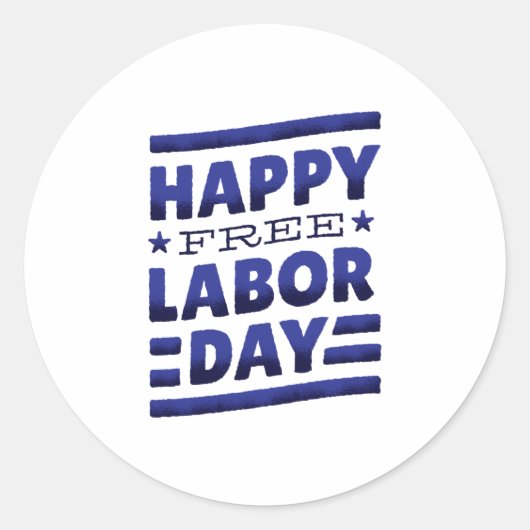 Happy Labour Day Best Cft Ronde Sticker (Voorkant)