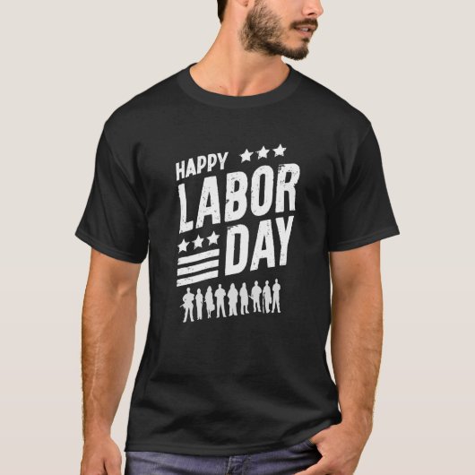 HAPPY LABOUR DAY KLASSIEK T-SHIRT (Voorkant)