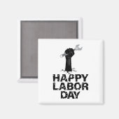 Happy Labour Day Magneet (Voorkant / Achterkant)