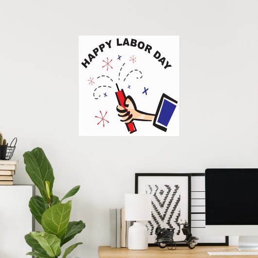 Happy Labour Day Poster (Thuiskantoor)