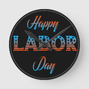 Happy Labour Day Sign-klok Ronde Klok