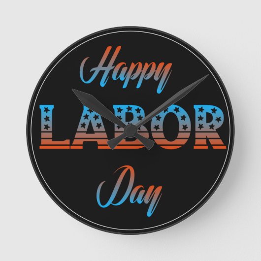 Happy Labour Day Sign-klok Ronde Klok (Voorkant)