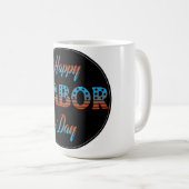 Happy Labour Day Sign Mok (Voorkant rechts)