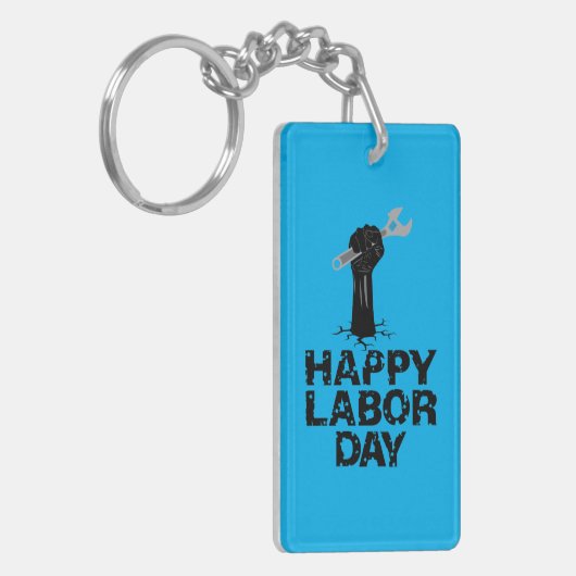 Happy Labour Day Sleutelhanger (Voorkant Links)