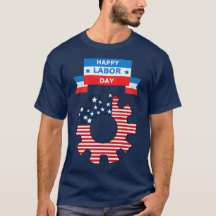 Happy Labour Day T-shirt