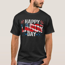Happy Labour Day T-shirt