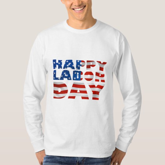 Happy Labour Day T-shirt (Voorkant)