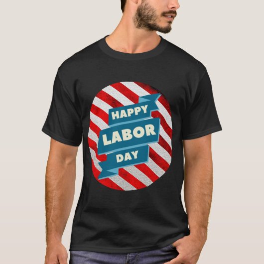 Happy Labour Day T-shirt (Voorkant)