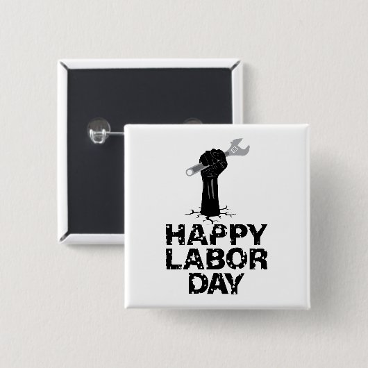 Happy Labour Day Vierkante Button 5,1 Cm (Voorkant /achterkant)