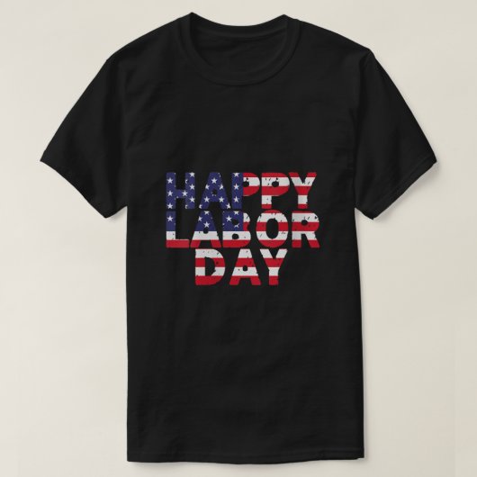 Happy Labourdag Amerika Vlag Labourbeweging T-shirt (Design voorkant)