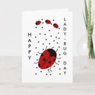 HAPPY LADY-BUG DAY KAART