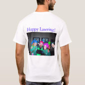 Happy Lasering T-shirt (Achterkant)